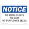 Signmission OSHA Notice Sign, 10" Height, Aluminum, No Metal Cleats No Gum No Sunflower Seeds Sign, Landscape OS-NS-A-1014-L-14701 - alternate 1